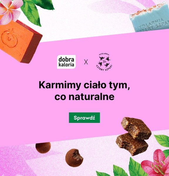 Dobra Kaloria x Cztery Szpaki - kampania